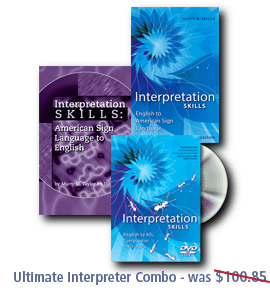 Interpretation Skills: English to ASL book & Companion DVD; Interpretation Skills: ASL to English book